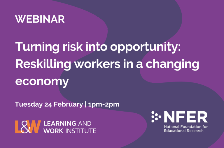 Turning risk into opportunity: Reskilling workers in a changing economy