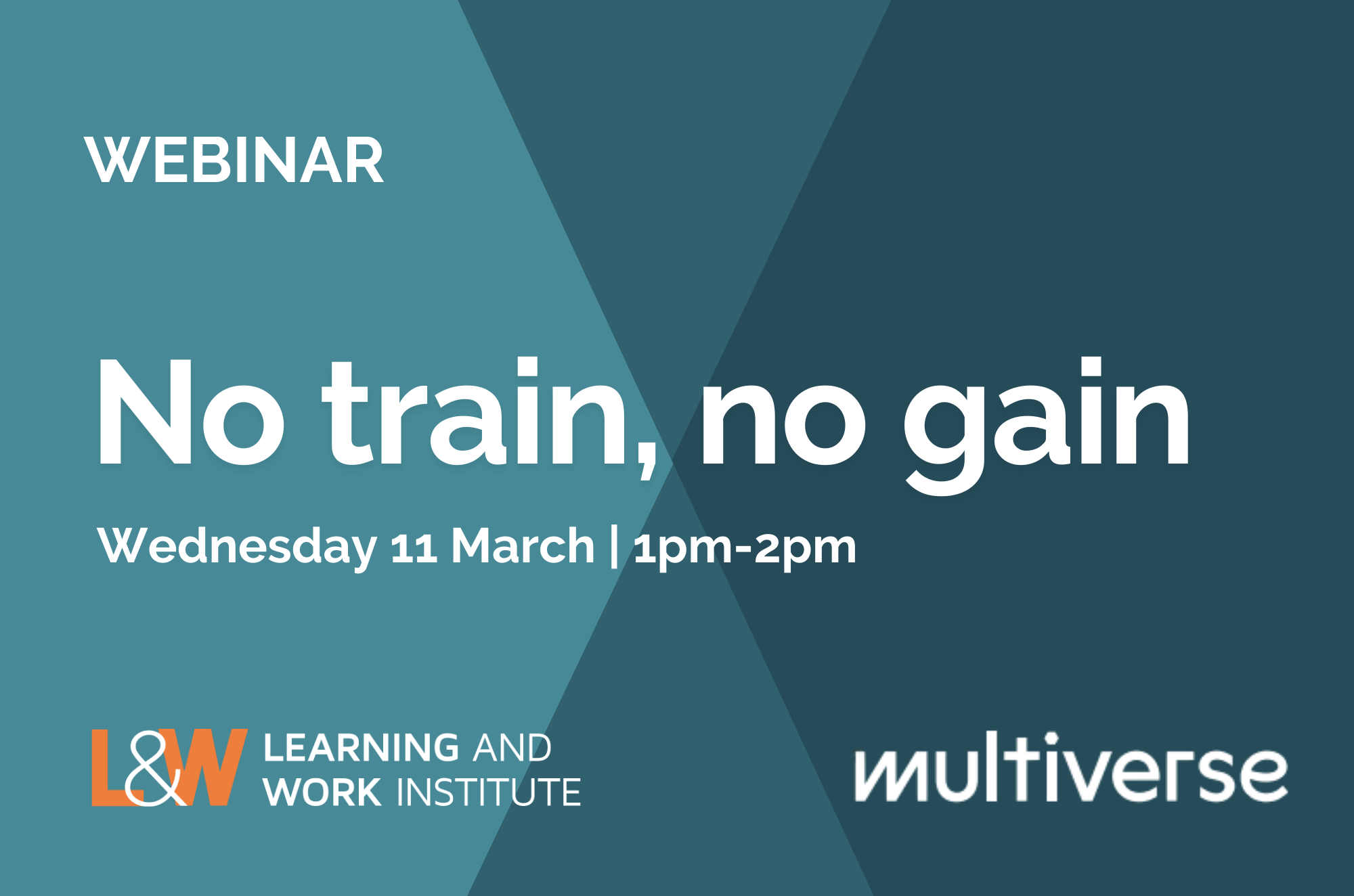 No train, no gain - Learning and Work Institute